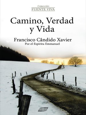 cover image of Camino, Verdad y Vida